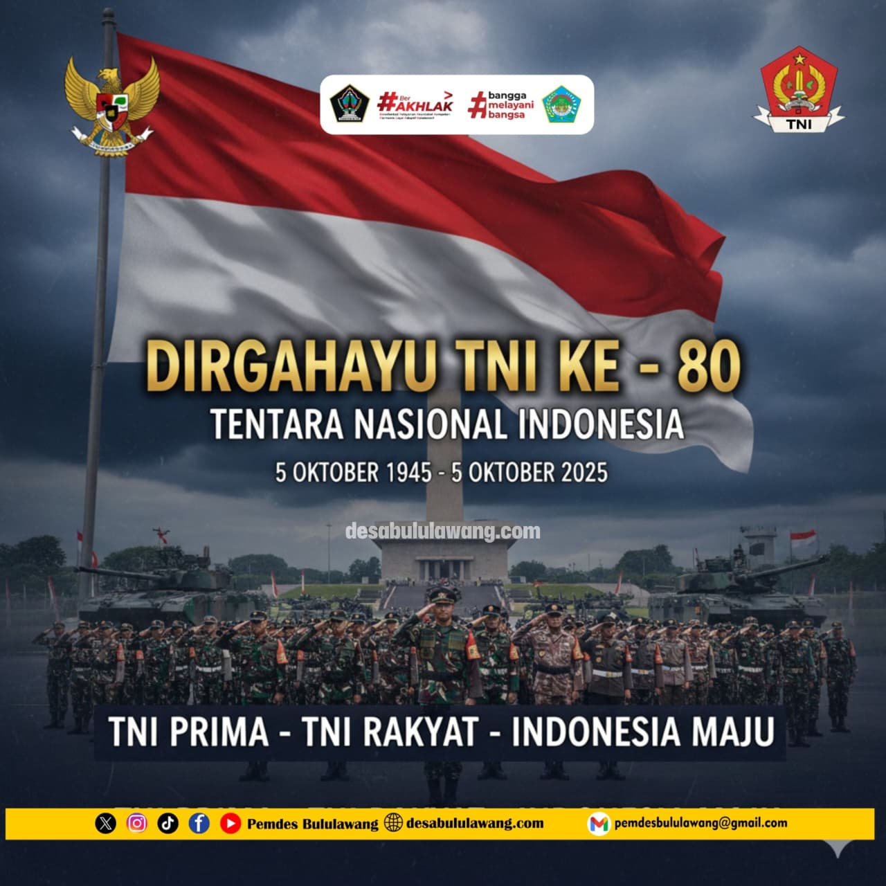 PEMERINTAH DESA BULULAWANG UCAPKAN DIRGAHAYU TNI KE-80, WUJUD APRESIASI ATAS DEDIKASI UNTUK NEGERI